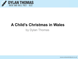 A Child*s Christmas in Wales - Dylan Thomas