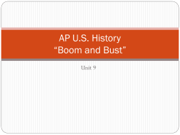 AP US History *Boom and Bust