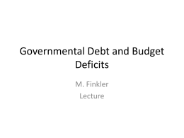 Governmental Debt and Budget Deficits