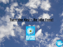 Turn the Key * Be Idle Free