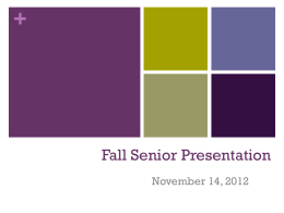 Senior 2013 Fall Presenation