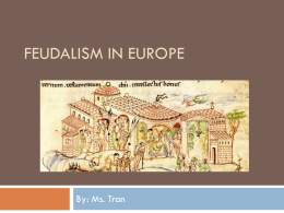 Feudalism in Europe - Living in Medieval Europe