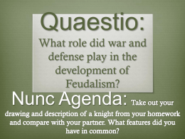 Quaestio: How did the feudal system work?