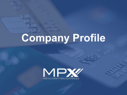 Company Profile - MerchantPro Express