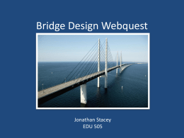 Bridge Design Webquest