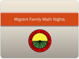 Migrant Family Math Night - Migrant Student Data, Recruitment and