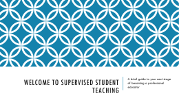 Welcome to Supervised Student Teaching