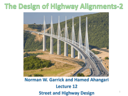 Lecture 12 Spiral Curves and Vertical Alignment Design