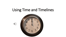 Using Time and Timelines