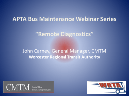 APTA Bus Maintenance Webinar Series “Remote Diagnostics”