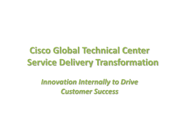 Cisco Technical Assistance Center (TAC)