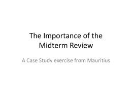 The Importance and Value of the Midterm Review