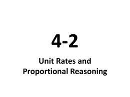 4-2 Unit Rates and Proportional Reasoning