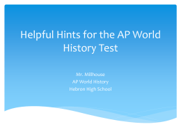 Helpful Hints for the AP World History Test