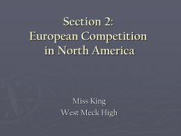 Section 2: European Competition in North America