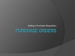 Purchase Requisitions Power Point