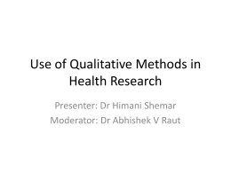 Use of qualitative methods in health research