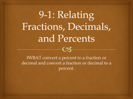 9-1: Relating Fractions, Decimals, and Percents