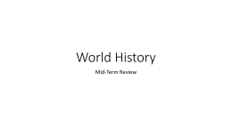 World History mid term review