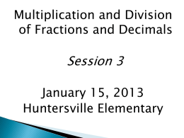 Multiplication and Division of Fractions and