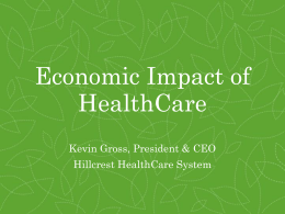 Economic Impact of HealthCare - Tulsa Regional Chamber of