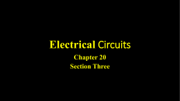 Electrical Circuits Chapter 20 Section Three Science Journal Entry