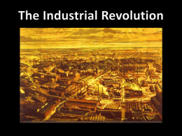 The Industrial Revolution - Streetsboro City Schools