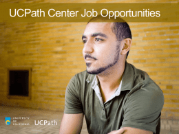 UCPath Center Career Opportunities Presentation
