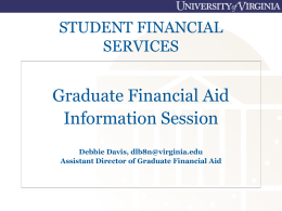PowerPoint Presentation - Student Financial Services, U.Va.