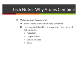 Tech Notes: Why Atoms Combine