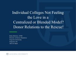 Individual Colleges Not Feeling the Love in a Centralized or