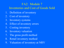 FA2: Module 7 Inventories and Cost of Goods Sold
