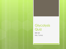 Glycolysis Quiz