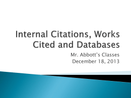 Internal Citations, Works Cited and Databases