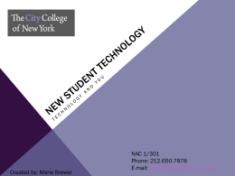 New student technology - The City College of New York