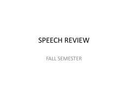 SPEECH REVIEW Fall Semester