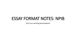 essay format notes PowerPoint File