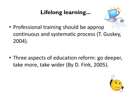 What is the teaching / learning?
