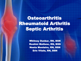 Rheumatoid Arthritis. - Erin Vitale RN, BSN, MSN, ACNP-BC*