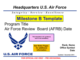 I ntegrit y - S ervic e - USAF Acquisition Process Model