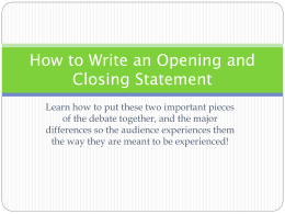 How to Write an Opening and Closing Statement