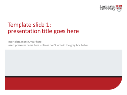 Template slide 2 - Lancaster University
