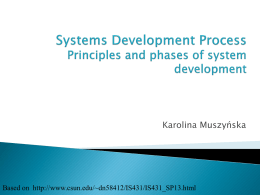 Systems Development Process Principles and phases of system