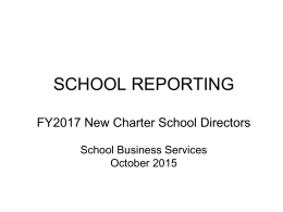 School Reporting Overview - the NC Office of Charter Schools