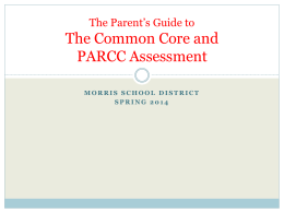 The Common Core and PARCC Assessment