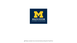 FMLA - University of Michigan Health System
