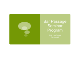 Bar Passage Seminar Program