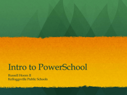 Intro to PowerSchool - psug-mi