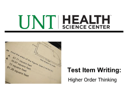 Test Item Writing for Higher Order Thinking