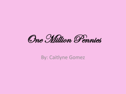 One Million Pennies